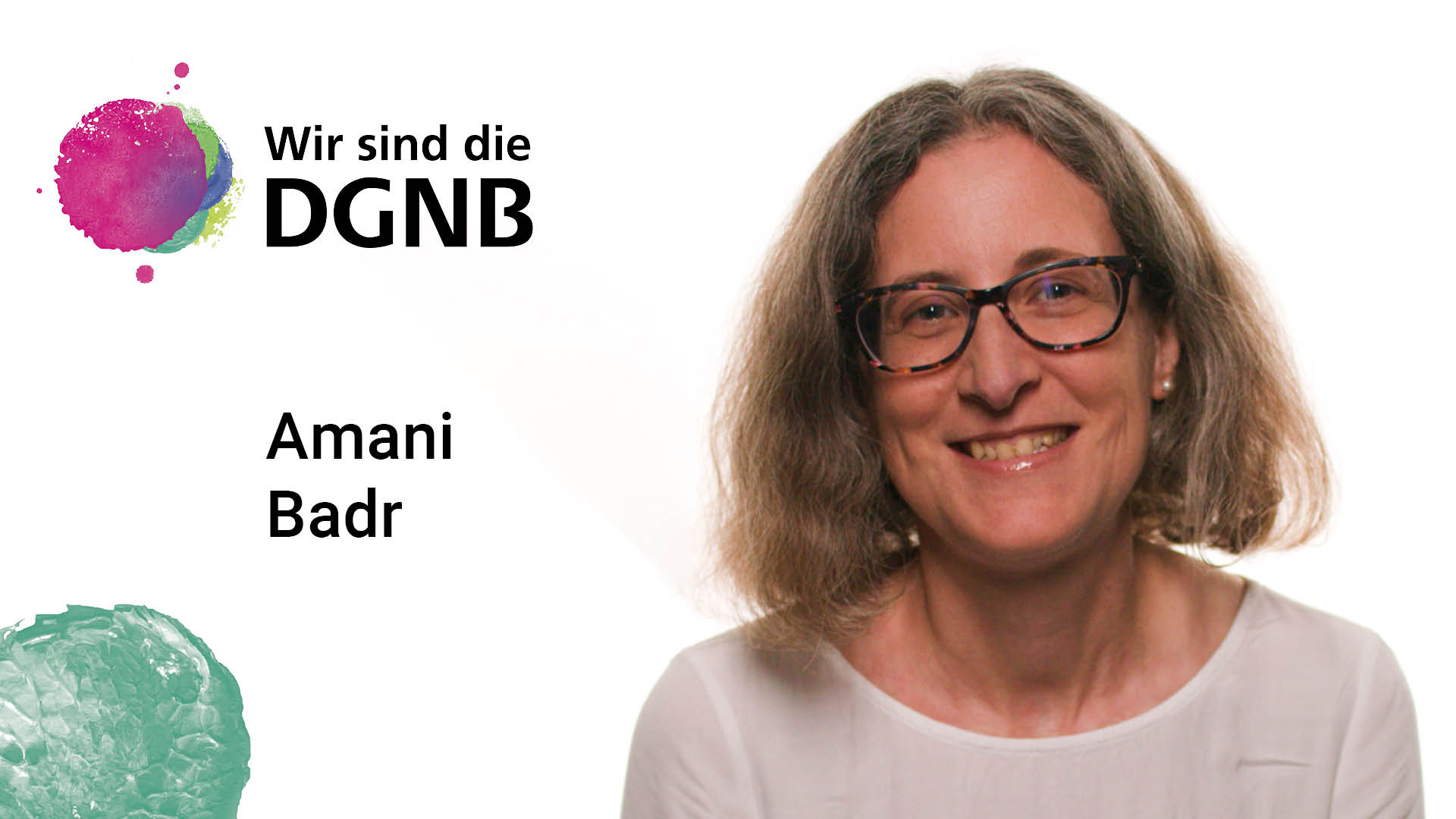 Amani Badr gibt Einblick in ihre DGNB Geschichte | #WirSindDieDGNB