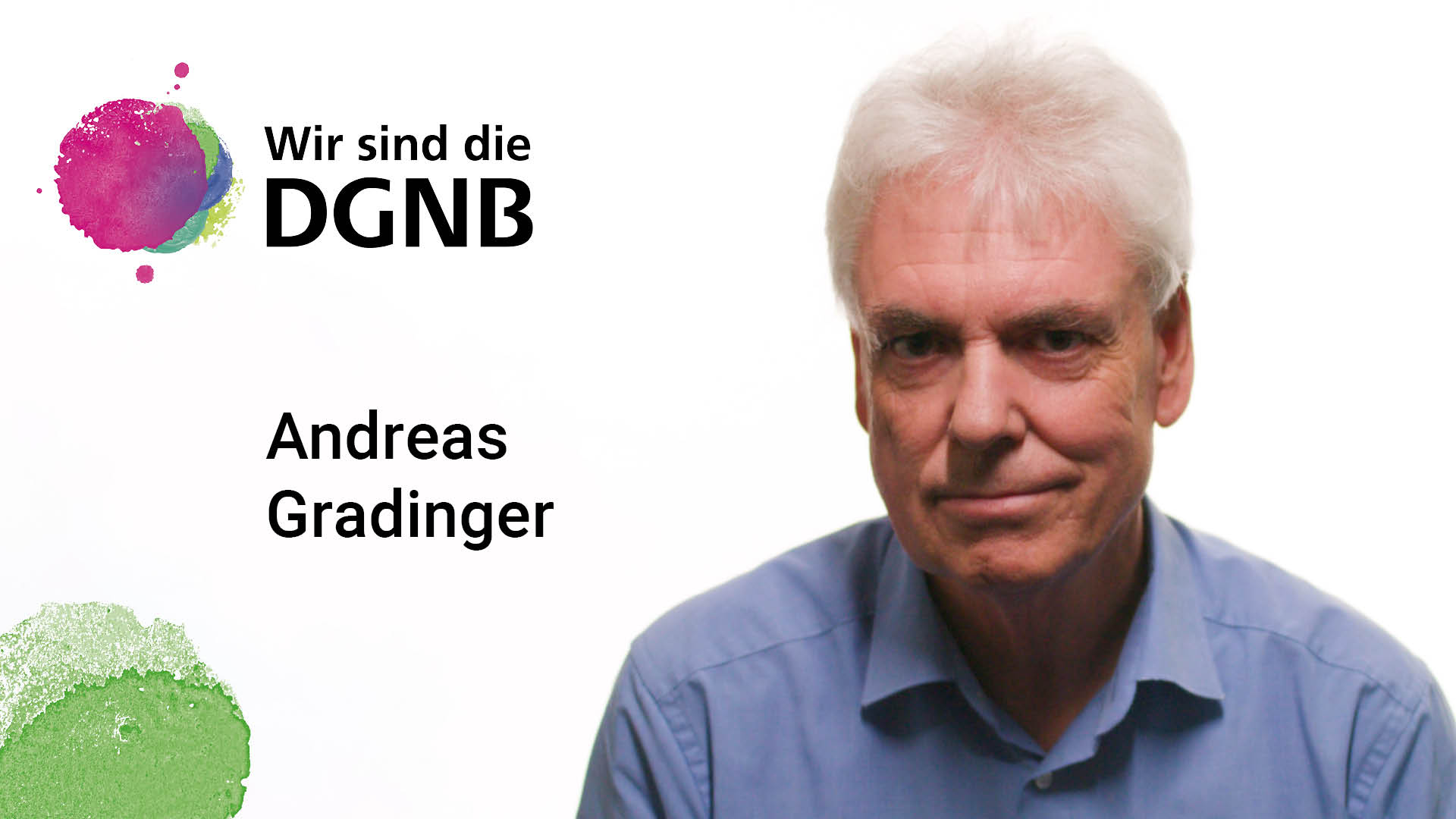 Andreas Gradinger gibt Einblick in seine DGNB Geschichte | #WirSindDieDGNB
