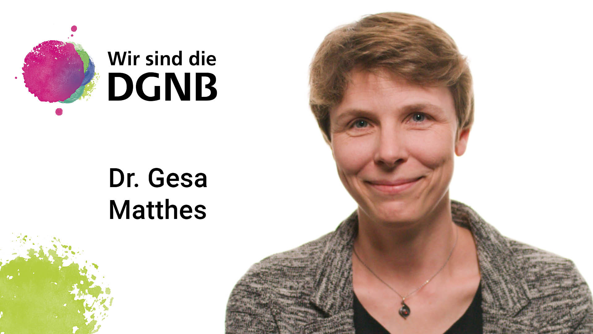 Dr. Gesa Matthes gibt Einblick in ihre DGNB Geschichte | #WirSindDieDGNB