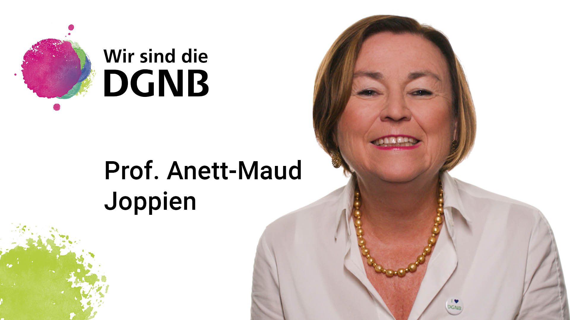 Prof. Anett-Maud Joppien gibt Einblick in ihre DGNB Geschichte | #WirSindDieDGNB