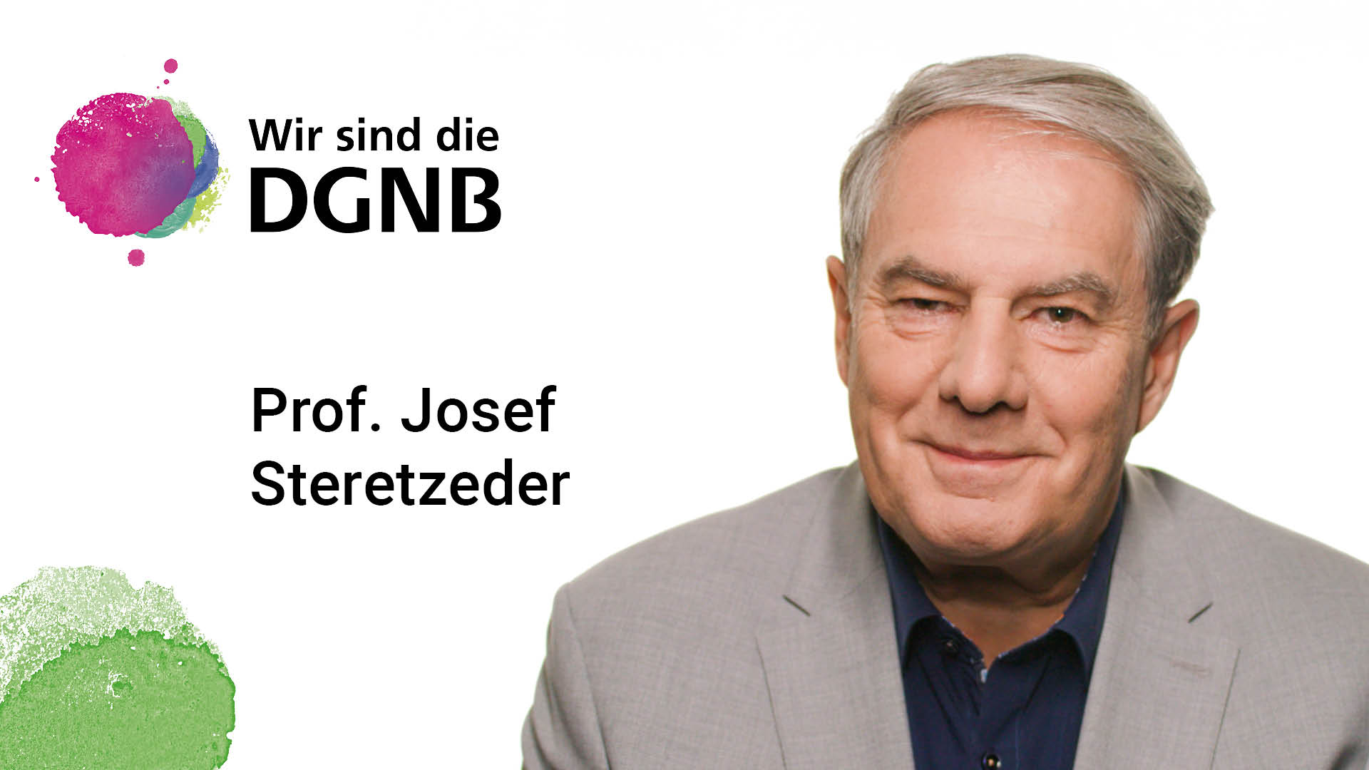 Prof. Josef Steretzeder gibt Einblick in seine DGNB Geschichte | #WirSindDieDGNB