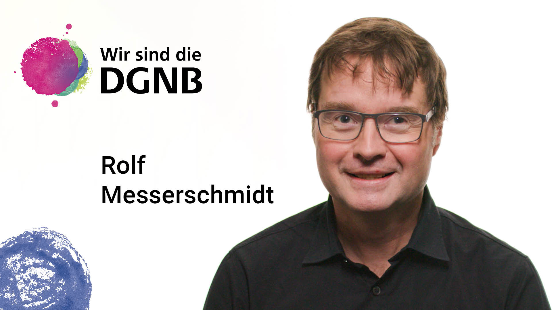Rolf Messerschmidt gibt Einblick in seine DGNB Geschichte | #WirSindDieDGNB