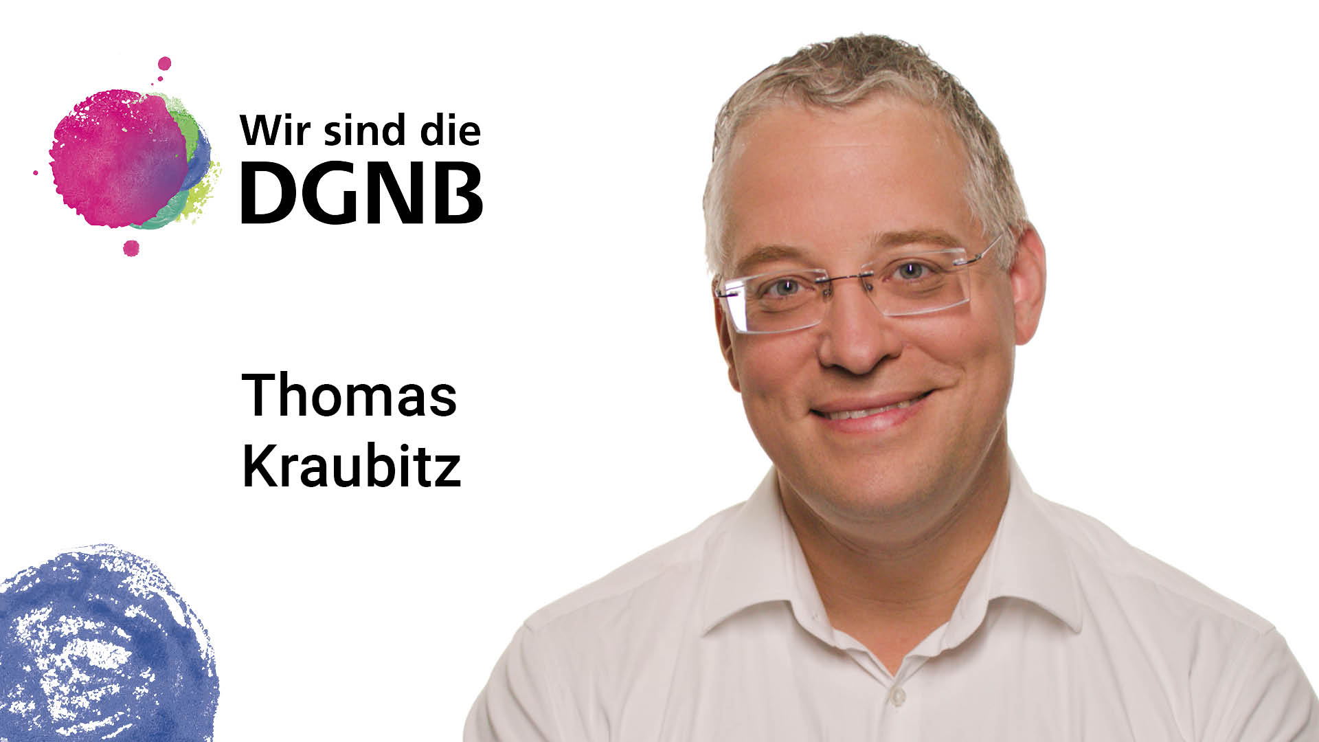 Thomas Kraubitz gibt Einblick in seine DGNB Geschichte | #WirSindDieDGNB