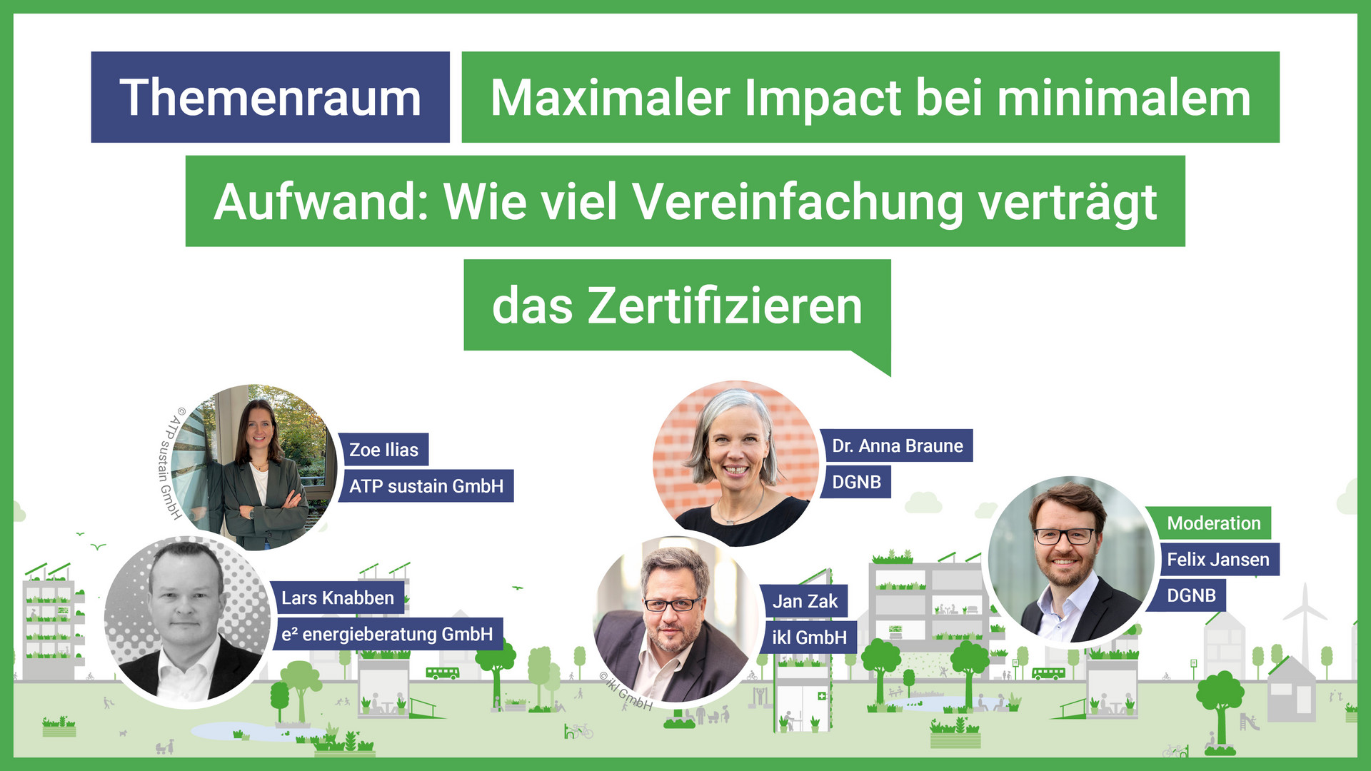 Wie viel Vereinfachung verträgt das Zertifizieren | DGNB Jahreskongress 2026