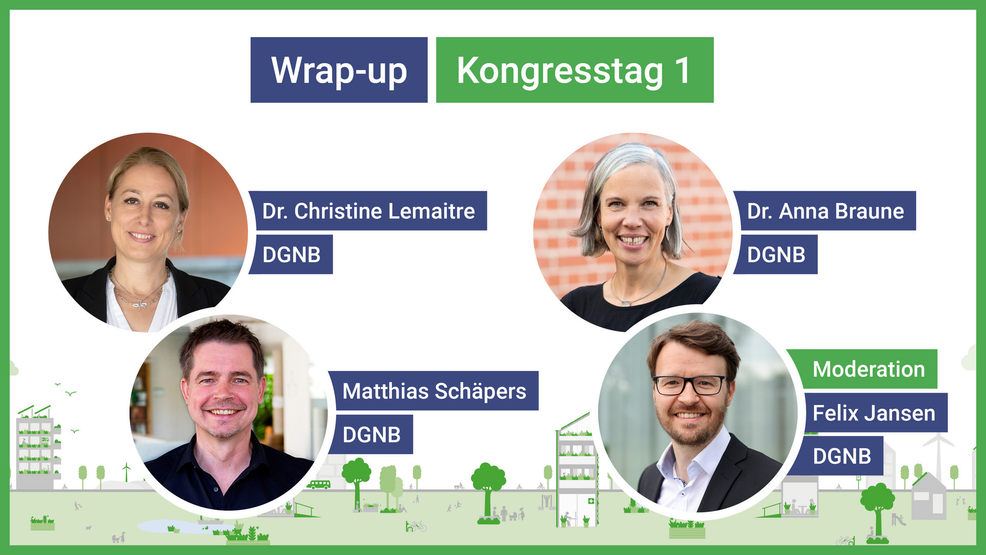 Wrap-up des ersten Kongresstages | DGNB Jahreskongress 2026