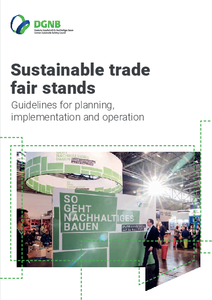 Sustainable trade fair stands: Guidelines for planning, implementation and operation
