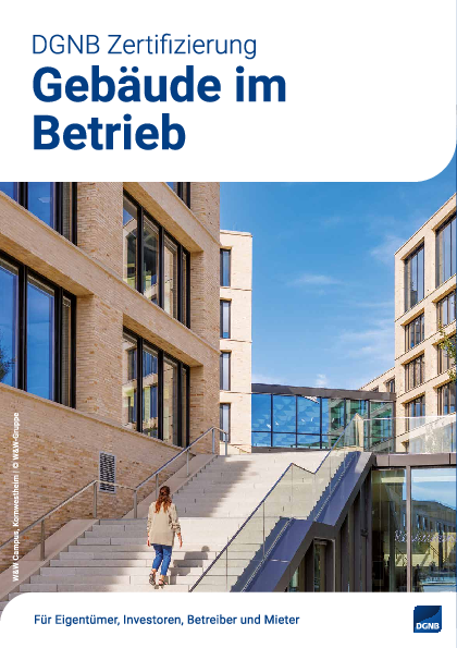 DGNB Zertifizierung: Gebäude im Betrieb