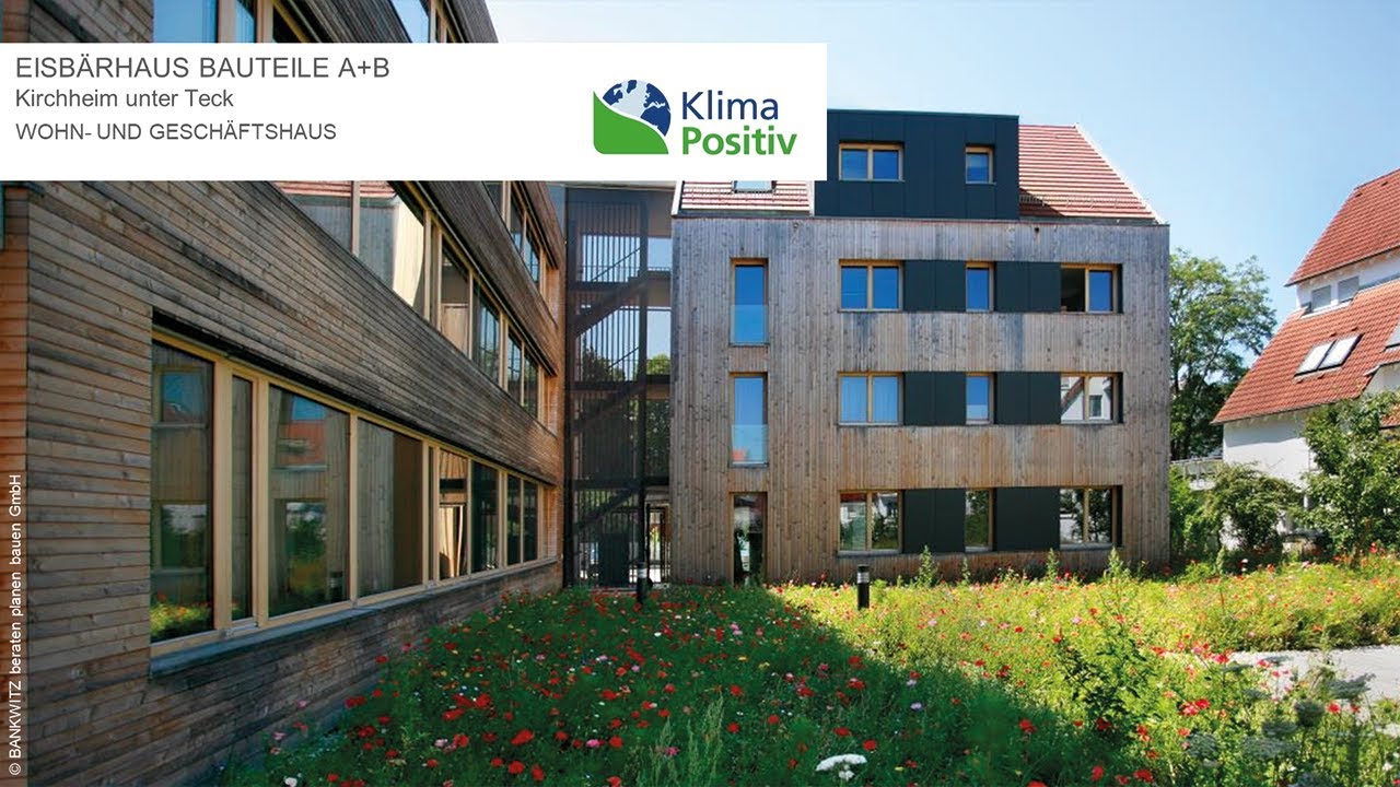 Klimapositiv am Beispiel Eisbärhaus Bauteil A+B