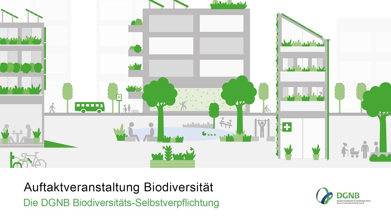 Auftaktveranstaltung Biodiversität: die DGNB Biodiversitäts-Selbstverpflichtung