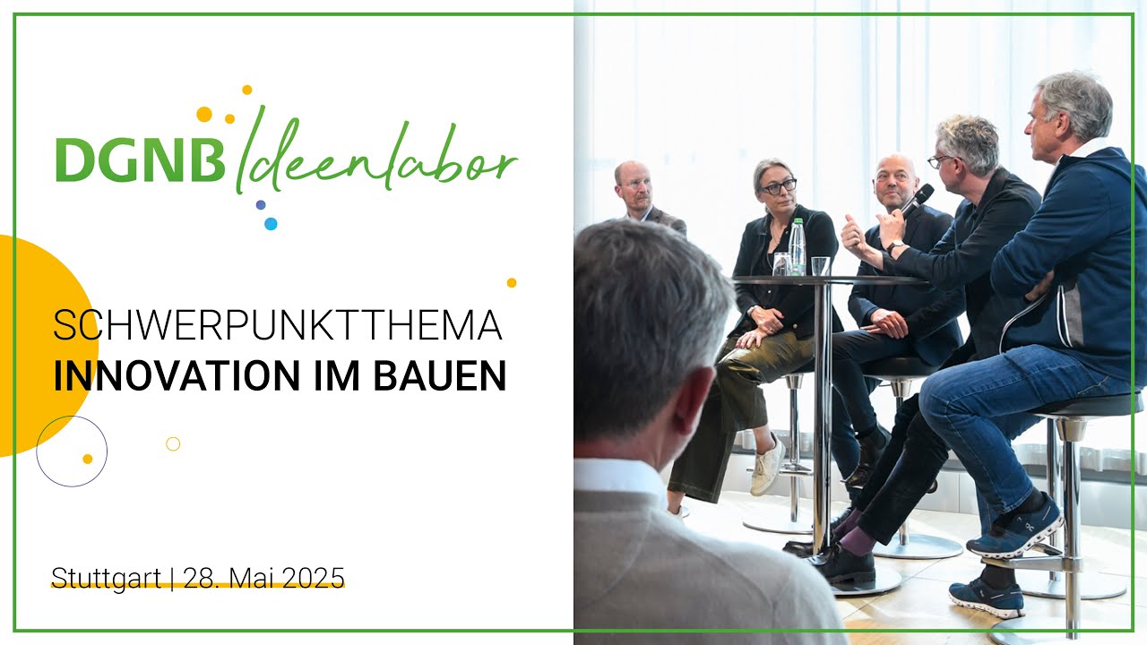 DGNB Ideenlabor: Innovation im Bauen | DGNB